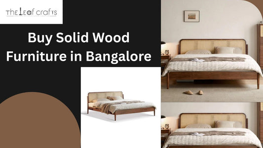 Buy Solid Wood Furniture in Bangalore