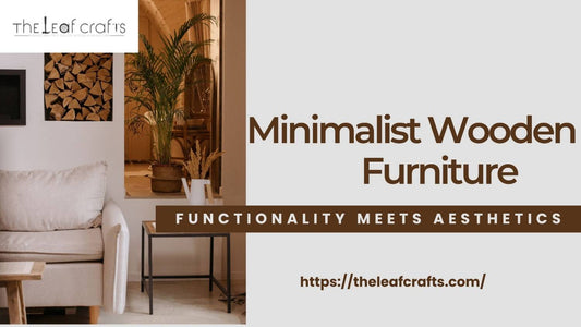 Minimalist Wooden Furniture