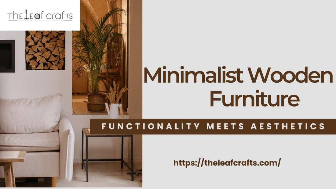Minimalist Wooden Furniture